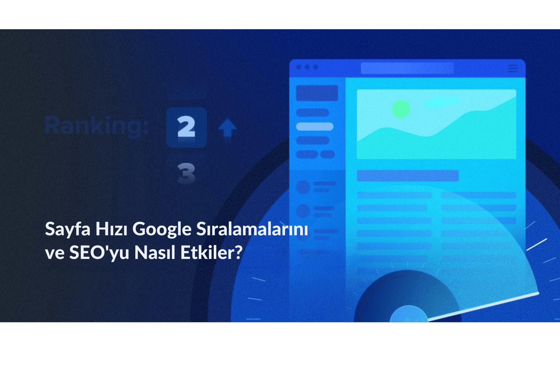 Core Web Vitals ve INP: Web Sitesi Hızı Satışları Nasıl %7 Artırır? (Teknik SEO Rehberi)